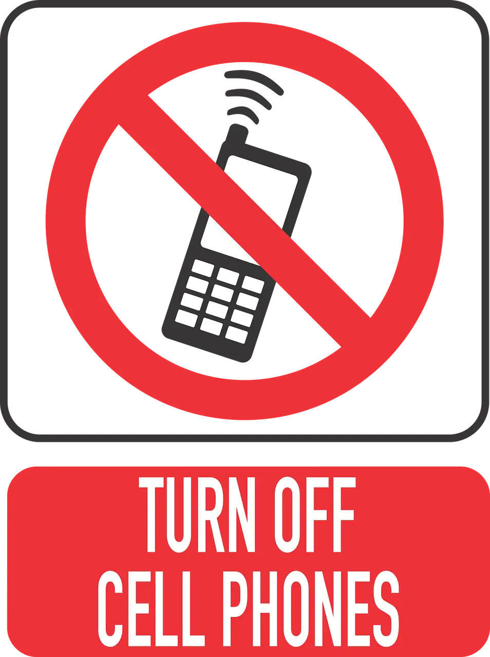 mobile phone, turn off your cell phone, close